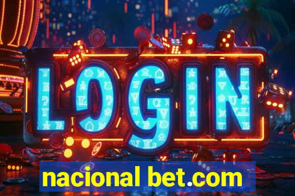 nacional bet.com